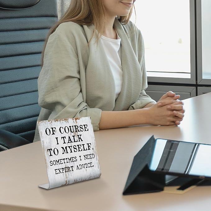 Humorous Office Gift for Coworker Men Women Teacher Boss Leader Plaque Desk Decor Office Shelf, Of Course I Talk To Myself,Gag Gift for dad hubby Husband Wife Boyfriend Girlfriend XUV104