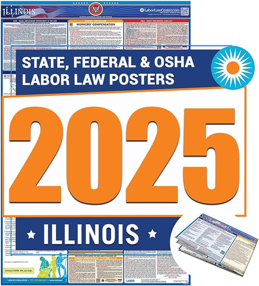 2025 Illinois Labor Law Poster – State, Federal, OSHA Compliant – Workplace Required Posting for Employees – English Employment Poster – Folded & Unlaminated – Envelope Packed